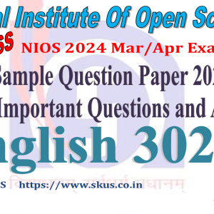 Nios English 302 Sample Question Paper 2024 / Bengali Medium